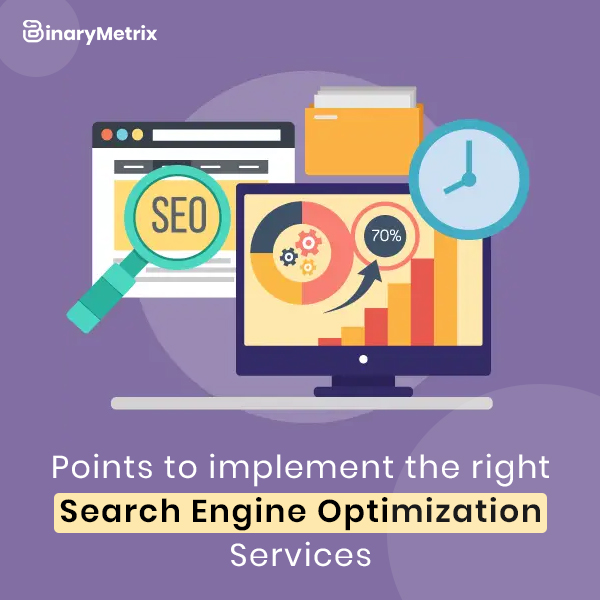 Implementing the Right Search Engine Optimization Services